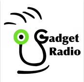 Gadget Radio Podcast